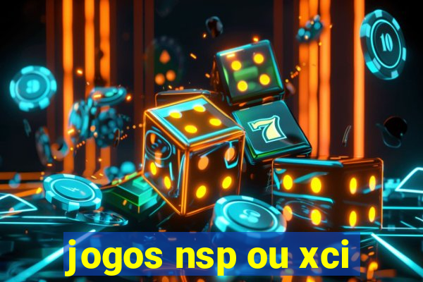 jogos nsp ou xci